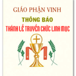 Văn Phòng TGM: Thông báo một số lưu ý về Thánh lễ Truyền chức Linh mục