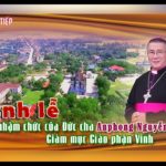 Trực tiếp: Đức Giám mục Anphong Nguyễn Hữu Long chính thức nhận sứ vụ mục tử Giáo phận Vinh, 12/2/2019