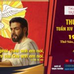 GPVO – Thánh lễ trực tuyến ngày 9-7-2021: Thứ Sáu tuần XIV thường niên, lúc 19g30